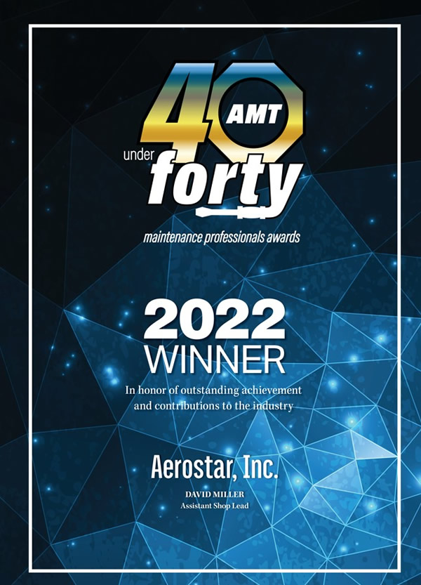 Aerostar’s David Miller Honored as one of  AMT Magazine’s 40 UNDER 40